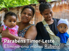 OMS confirma erradicação da rubéola em Timor-Leste