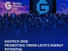 TIMOR GAP e ANP promovem oportunidades de investimento no setor energético de Timor-Leste em eventos internacionais